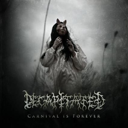 «Carnival Is Forever» nuevo video de Decapitated