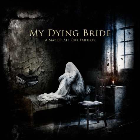 My Dying Bride - A Map All Our Failures